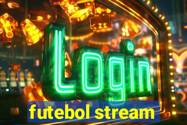 futebol stream